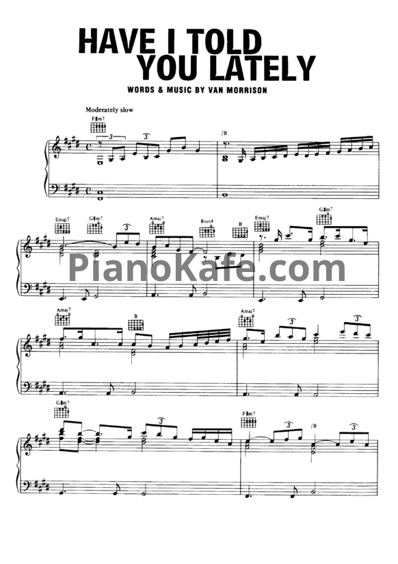 Ноты Van Morrison - Have I told you lately - PianoKafe.com