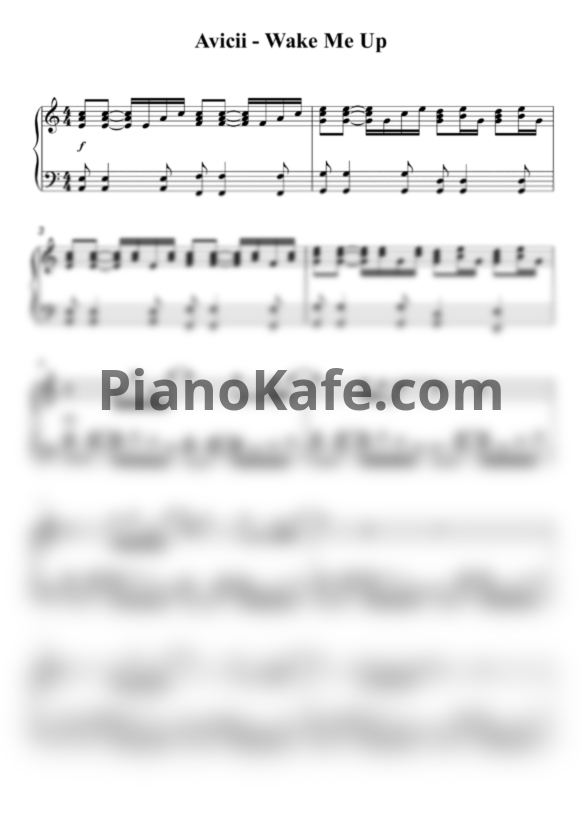 Ноты Avicii - Wake me up (Piano cover) - PianoKafe.com