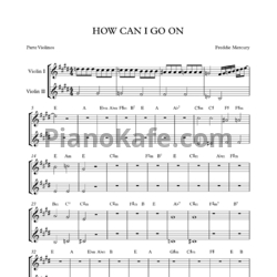 Ноты Freddie Mercury - How can I go on (для скрипки) - предпросмотр