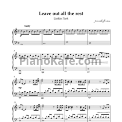 Ноты Linkin Park - Leave out all the rest - предпросмотр