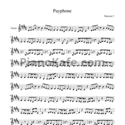 Ноты Maroon 5 ft. Wiz Khalifa - Payphone (для скрипки) - предпросмотр