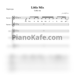 Ноты Little me - Little Mix (Хоровая партитура, Версия 2) - предпросмотр