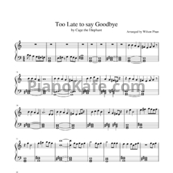 Ноты Cage the Elephant - Too late to say goodbye - предпросмотр