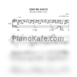Ноты Danit - Oso Blanco (Bóveda Celeste Cover)