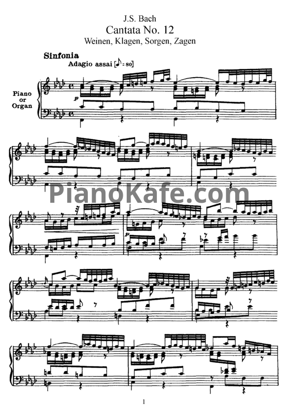 Ноты И. Бах - Кантата №12 "Weinen, Klagen, Sorgen, Zagen" (BWV 12) - PianoKafe.com