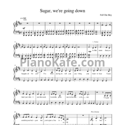 Ноты Fall Out Boy - Sugar, we're going down - предпросмотр