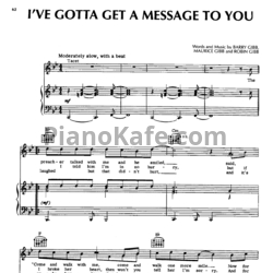 Ноты Bee Gees - I've gotta get a message to you