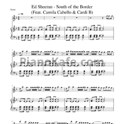 Ноты Ed Sheeran feat. Camila Cabello & Cardi B - South of the border