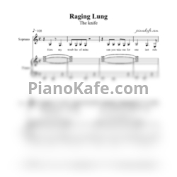 Ноты The Knife - Raging Lung - предпросмотр