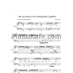 Ноты Taylor Swift - We are never ever getting back together - предпросмотр