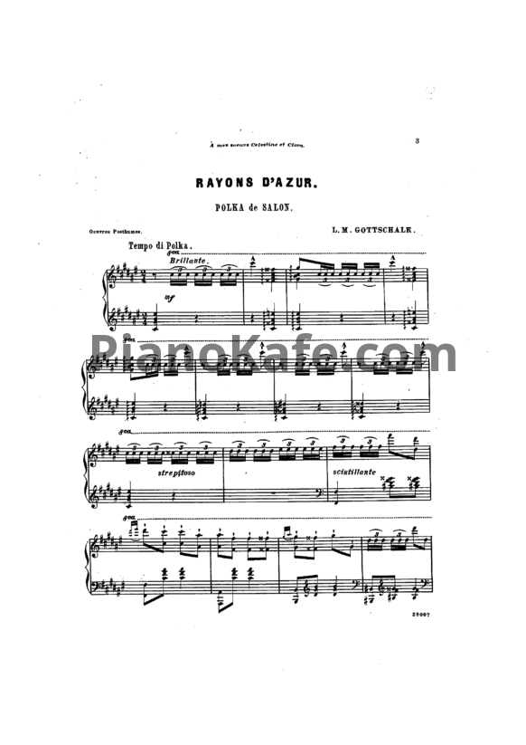 Ноты Луи Моро Готшалк - Rayons d'azur (Op. 77) - PianoKafe.com