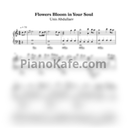 Ноты Unis Abdullaev - Flowers bloom in your soul - предпросмотр