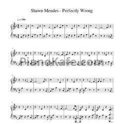 Ноты Shawn Mendes - Perfectly wrong - предпросмотр