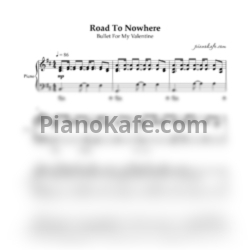 Ноты Bullet for my valentine - Road to nowhere (Piano cover) - предпросмотр