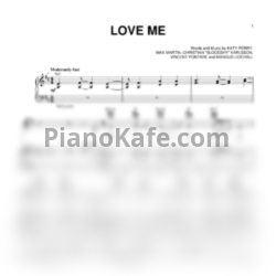 Ноты Katy Perry - Love me - предпросмотр