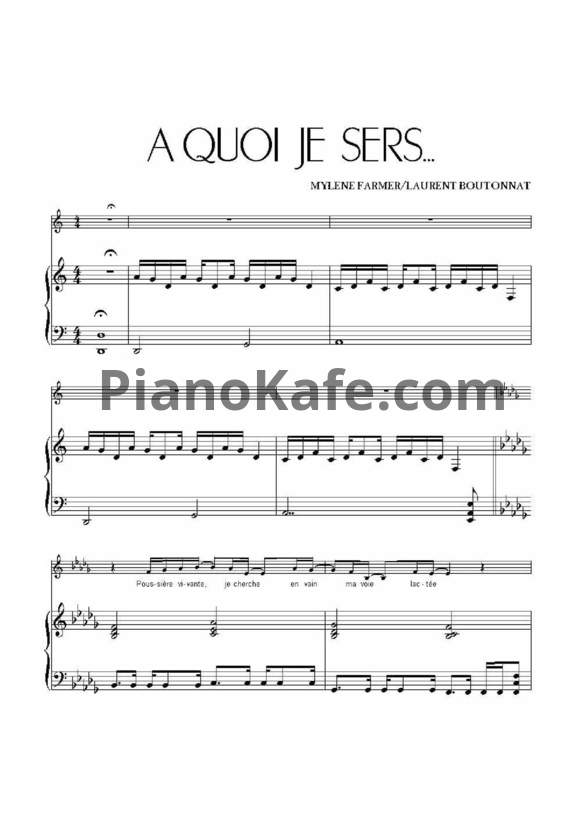 Ноты Mylene Farmer - A quoi je sers - PianoKafe.com