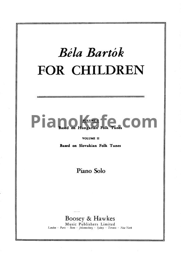 Ноты Бела Барток - Для детей. Выпуск 1 - PianoKafe.com