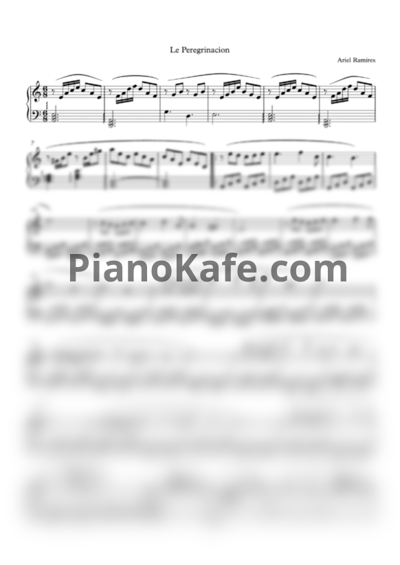 Ноты Ariel Ramirez - La peregrinacion - PianoKafe.com