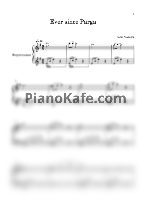 Ноты Fahir Atakoglu - Ever since Parga - PianoKafe.com
