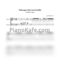 Ноты Claudio Capéo - Tant que rien ne m'arrête (Хоровая партитура)