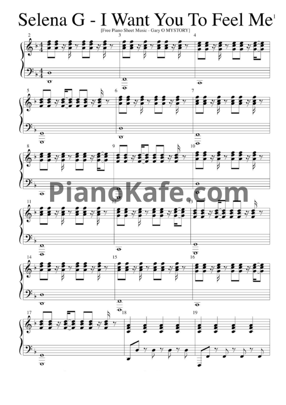 Ноты Selena Gomez - I want you to feel me - PianoKafe.com