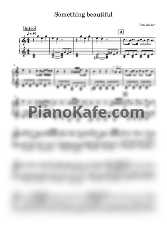 Ноты Tom Walker - Something beautiful - PianoKafe.com