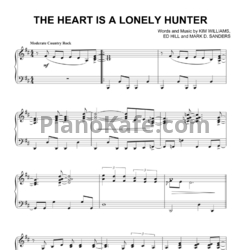 Ноты Kim Williams, Ed Hill, Mark D. Sanders - The heart is a lonely hunter