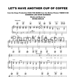 Ноты Irving Berlin - Let's have another cup of coffee - предпросмотр