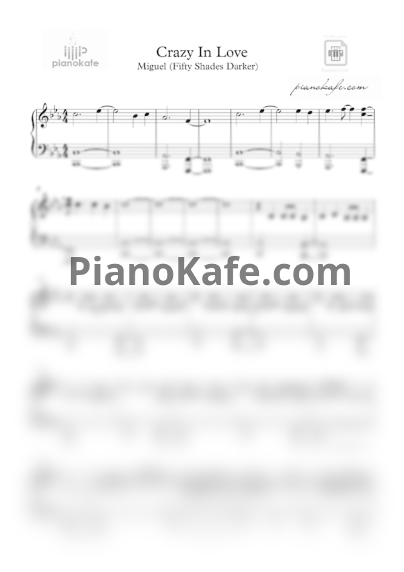 Ноты Miguel - Crazy in love (Fifty shades darker trailer version) - PianoKafe.com
