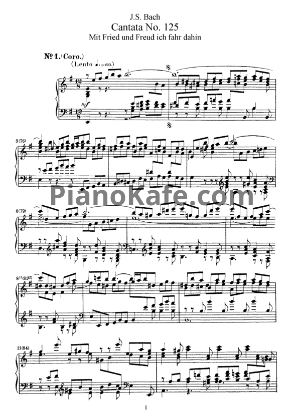 Ноты И. Бах - Кантата №125 "Mit fried und freud ich fahr dahin" (BWV 125) - PianoKafe.com