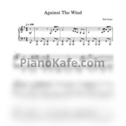 Ноты Bob Seger & The Silver Bullet Band - Against the wind