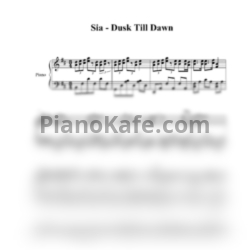 Ноты Sia - Dusk till dawn (Live acoustic) - предпросмотр