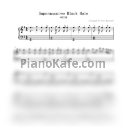 Ноты Muse - Supermassive black hole (Arranged by Liza Dustwood) - предпросмотр