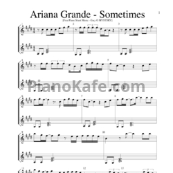Ноты Ariana Grande - Sometimes - предпросмотр