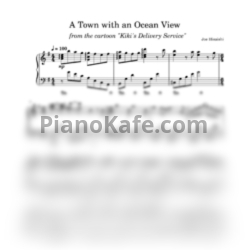 Ноты Joe Hisaishi - A town with an ccean view - предпросмотр