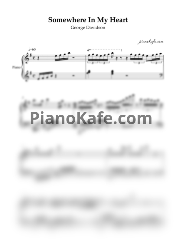 Ноты George Davidson - Somewhere in my heart - PianoKafe.com
