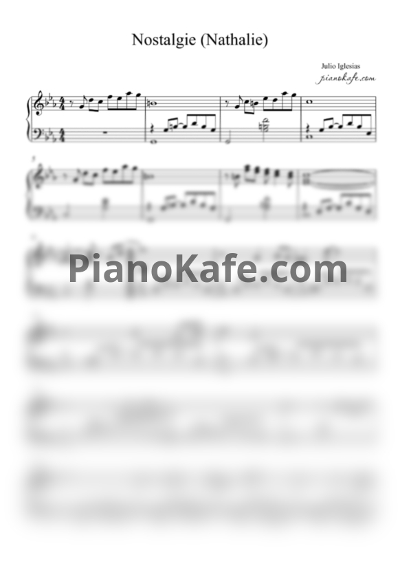 Ноты Julio Iglesias - Nostalgie (Nathalie) - PianoKafe.com