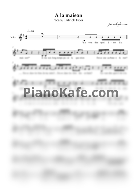 Ноты Ycare feat. Patrick Fiori - A la maison (Вокальная партия) - PianoKafe.com