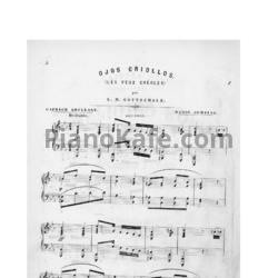 Ноты Луи Моро Готшалк - Ojos criollos (Op. 37) - предпросмотр