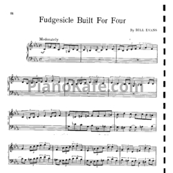Ноты Bill Evans - Fudgesicle built for four - предпросмотр
