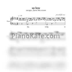 Ноты Escape, Даня Милохин - So low - предпросмотр