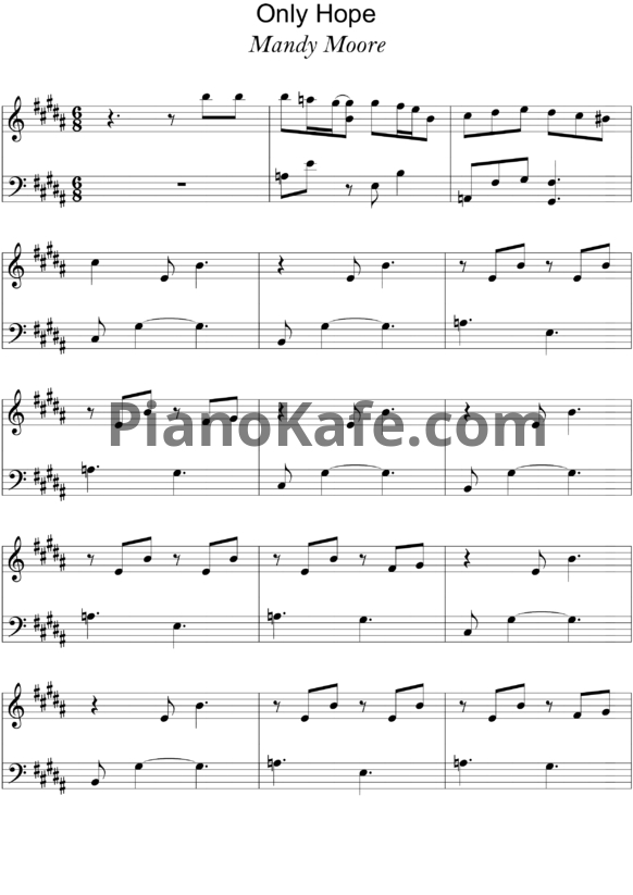Ноты Mandy Moore - Only hope (Версия 2) - PianoKafe.com