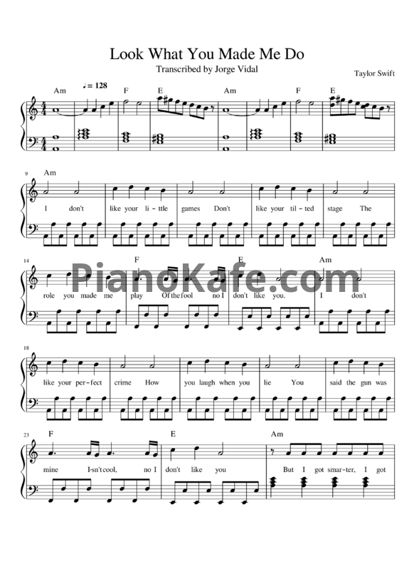 Ноты Taylor Swift - Look what you made me do - PianoKafe.com