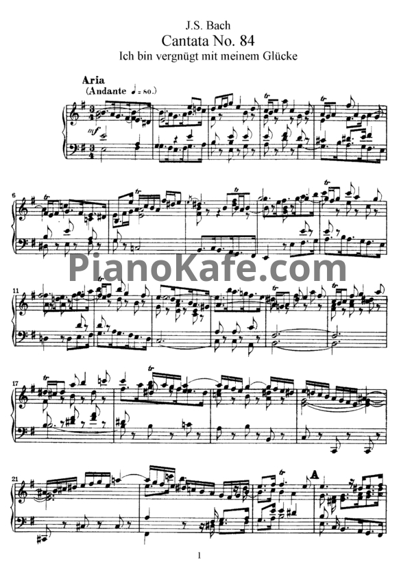 Ноты И. Бах - Кантата №84 "Ich bin vergnugt mit meinem glucke" (BWV 84) - PianoKafe.com