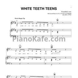 Ноты Lorde - White teeth teens - предпросмотр