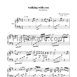 Ноты The Daydream - Walking with you - предпросмотр