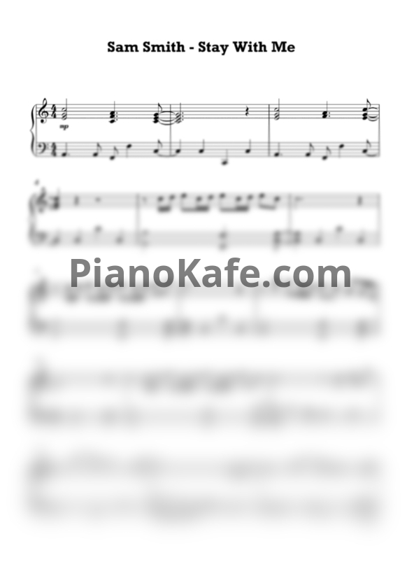 Ноты Sam Smith - Stay with me (Piano cover) - PianoKafe.com