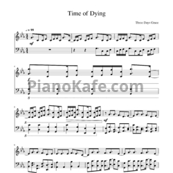 Ноты Three Days Grace - Time of dying - предпросмотр