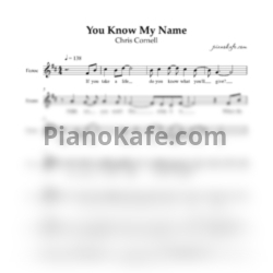 Ноты Chris Cornell - You know my name (Вокальная партия)