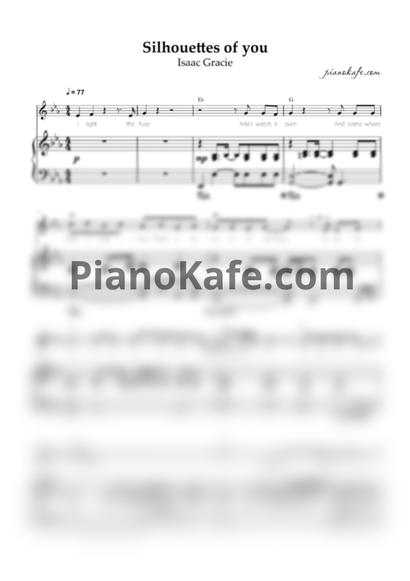 Ноты Isaac Gracie - Silhouettes of you - PianoKafe.com
